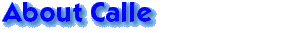 About Calle